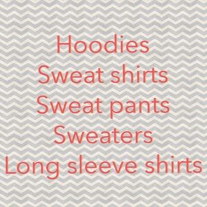 HOODIES, SWEATPANTS, SWEAT SHIRTS, SWEATers